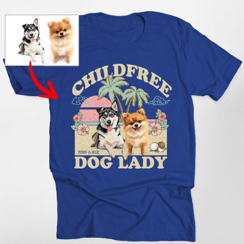 Pawarts | (Childfree Dog Lady) Summer Vibes Custom Dog T-Shirt For Dog Mom - Pawarts