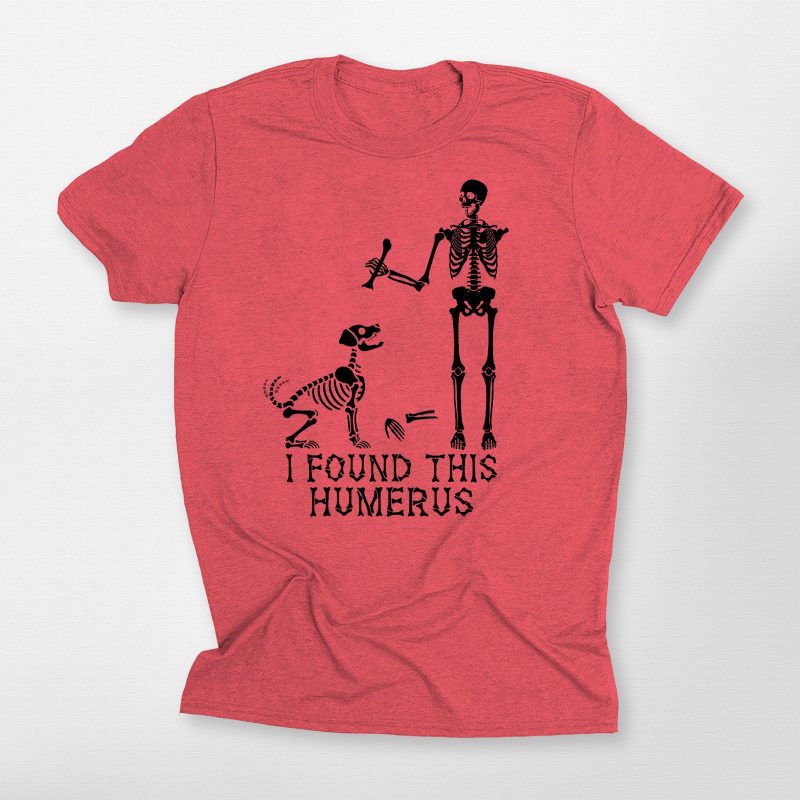 Funny Humerus Bella Canvas T-shirt for Dog Lovers – Skeleton Halloween Vibes - Pawarts