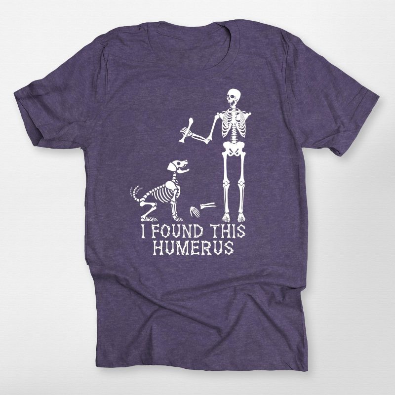 Funny Humerus Bella Canvas T-shirt for Dog Lovers – Skeleton Halloween Vibes - Pawarts