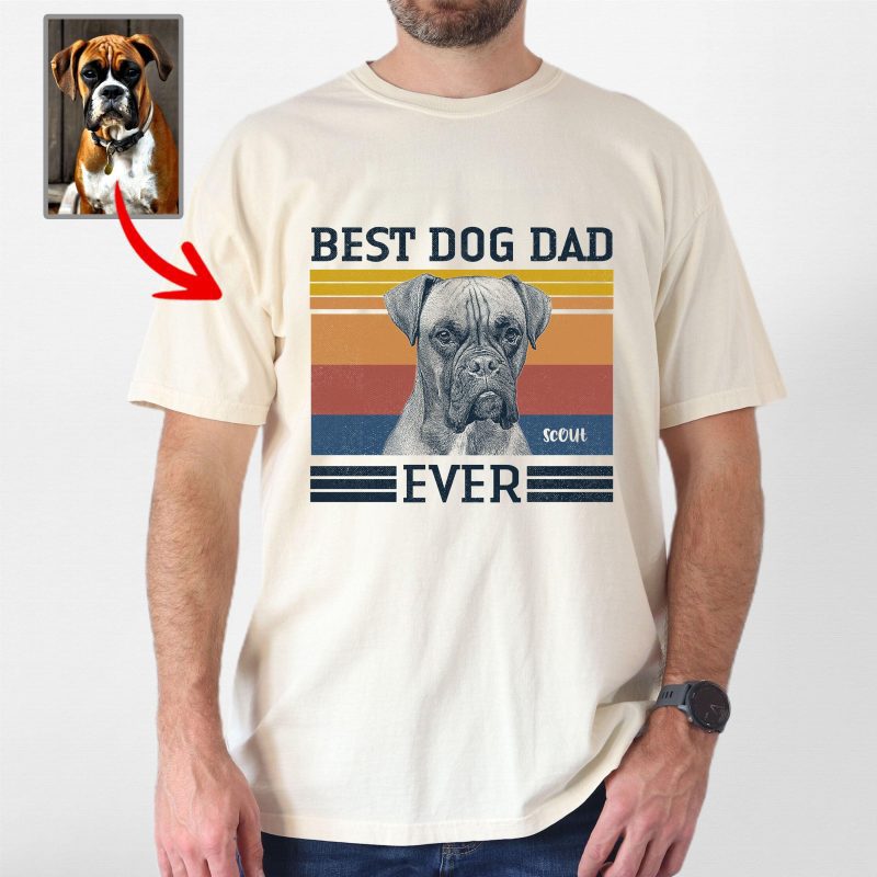 Best Dog Dad Ever Custom Dog Portrait Style Comfort Colors Shirt for Dog Lovers - Pawarts