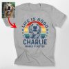 Life Is Good Dog Shirt Custom Sketch Vintage Style Bella Canvas Shirt for Dog Lovers - Pawarts