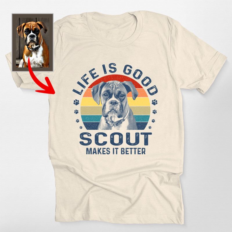 Life Is Good Dog Shirt Custom Sketch Vintage Style Bella Canvas Shirt for Dog Lovers - Pawarts