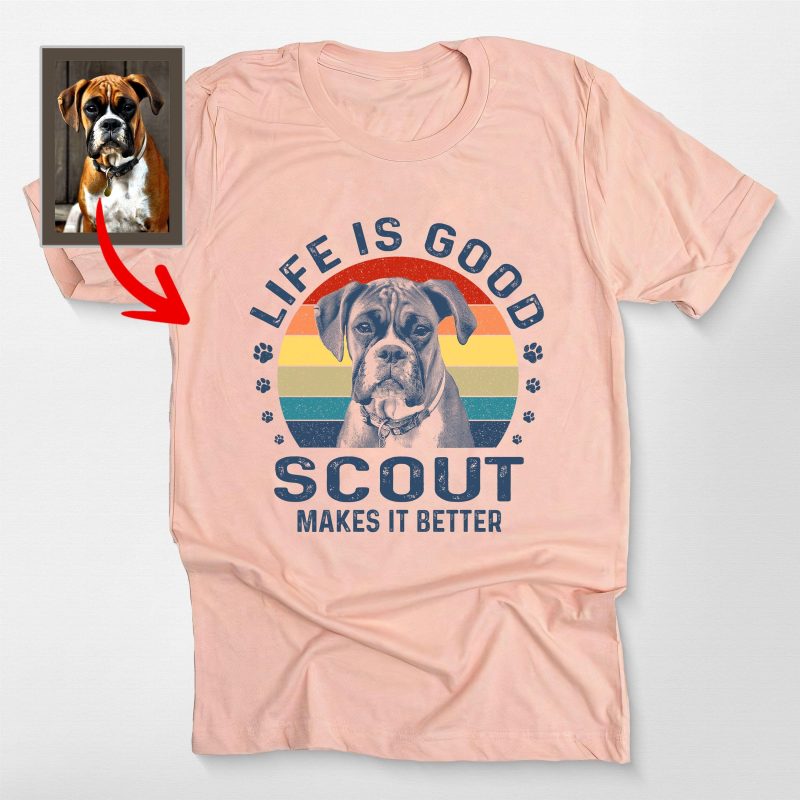 Life Is Good Dog Shirt Custom Sketch Vintage Style Bella Canvas Shirt for Dog Lovers - Pawarts