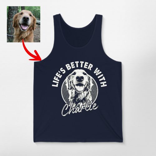 Life is Better with Your Dog Custom Men's Tank Top for Dog Dads - Pawarts