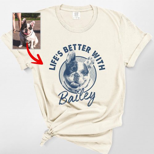 Life Is Better with a Dog Comfort Colors T-Shirt - Custom Dog Lover Shirt - Pawarts