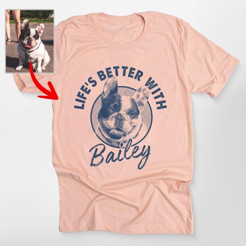 Life's Better With Your Dog Sketch Style Bella Canvas Shirt for Dog Lovers - Pawarts