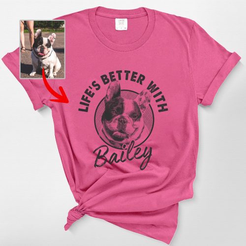 Life Is Better with a Dog Comfort Colors T-Shirt - Custom Dog Lover Shirt - Pawarts