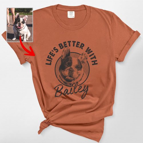 Life Is Better with a Dog Comfort Colors T-Shirt - Custom Dog Lover Shirt - Pawarts