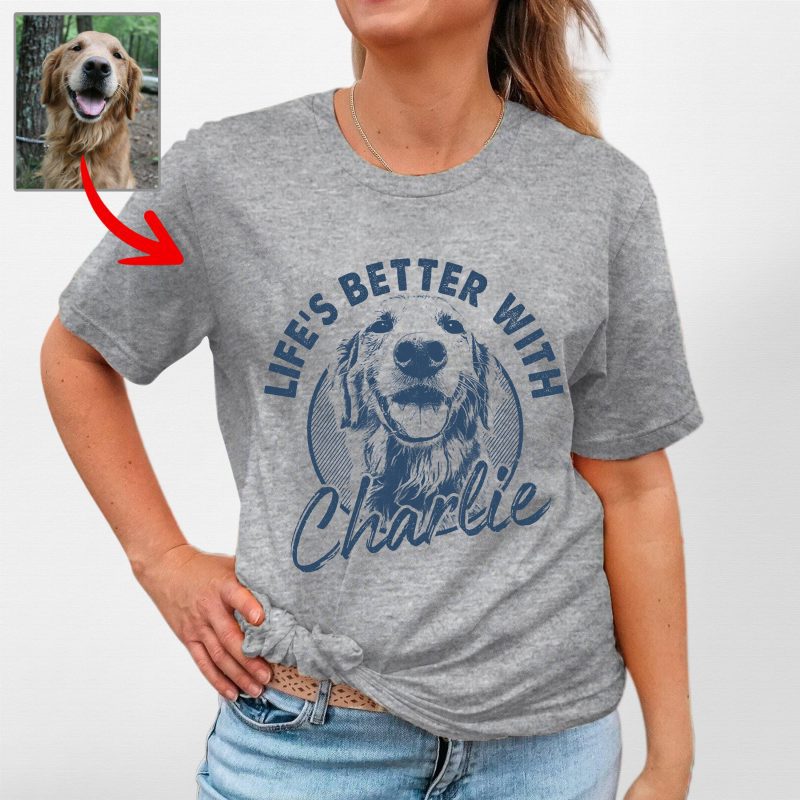 Life’s Better with Dog Custom Bella Canvas T-Shirt For Dog Mom - Pawarts