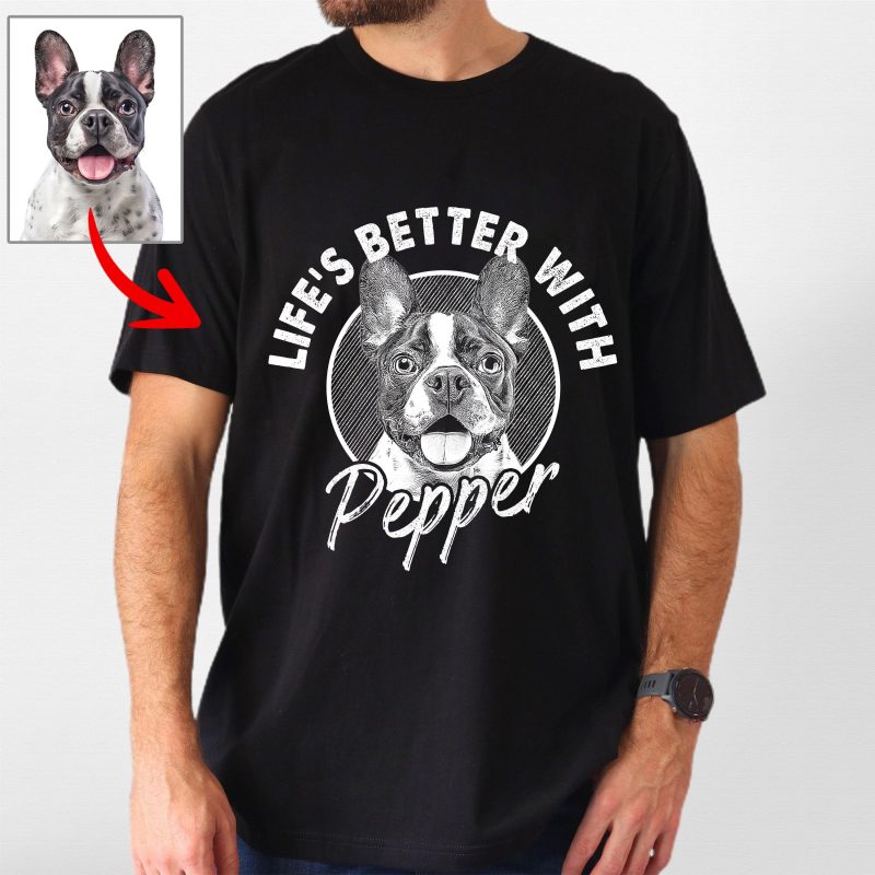 Life’s Better with Dog Custom Bella Canvas T-Shirt For Dog Dads - Pawarts