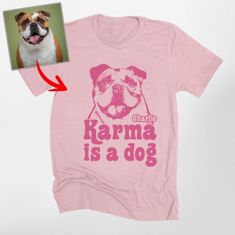 Pawarts | Hilarious Custom Dog T-shirts For Human [Karma Is My Dog] - Pawarts