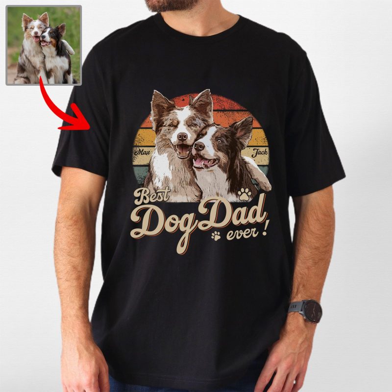 Custom Dog Vintage Style T-Shirt Best Dog Dad Ever for Dog Dads - Pawarts