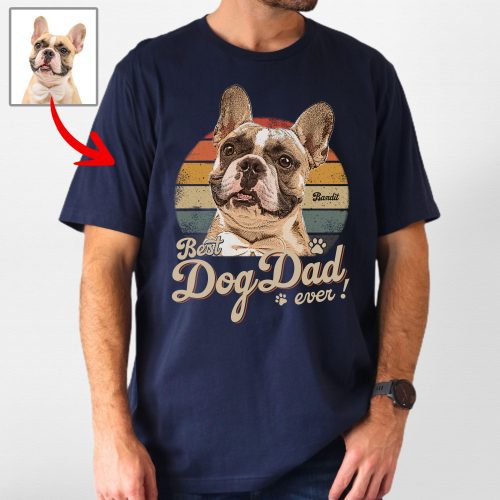 Custom Dog Vintage Style T-Shirt Best Dog Dad Ever for Dog Dads - Pawarts