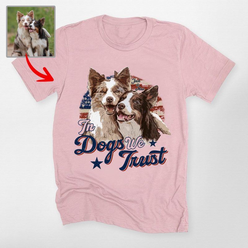 Pawarts | In Dog We Trust Custom Dog Portrait Unisex T-shirt [For Independence Day] - Pawarts