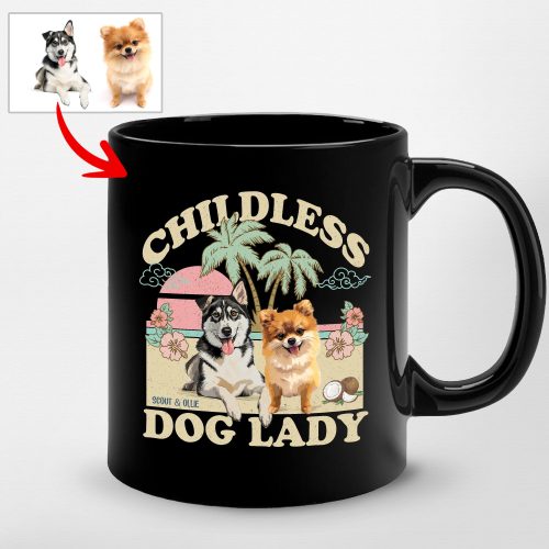 Pawarts | (Childless Dog Lady) Custom Dog Mug For Dog Mom - Pawarts