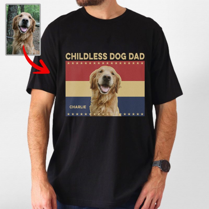 Pawarts | [Childless Dog Dad] Custom Dog T-Shirt For Dog Dad - Pawarts