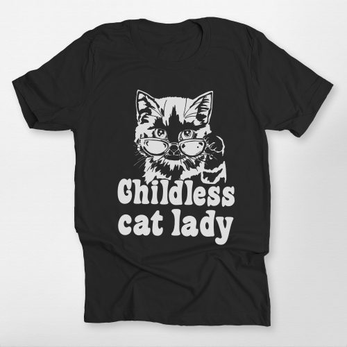 Childless Cat Lady Unisex T-Shirt - Pawarts