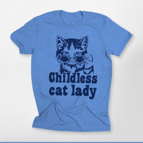 Childless Cat Lady Unisex T-Shirt - Pawarts