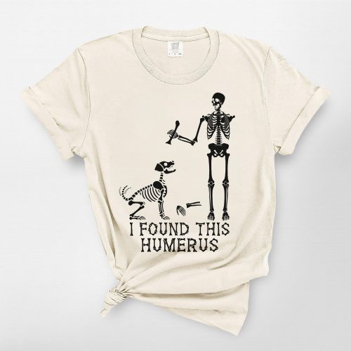 Funny Humerus Comfort Colors T-shirt for Dog Lovers – Skeleton Halloween Vibes - Pawarts