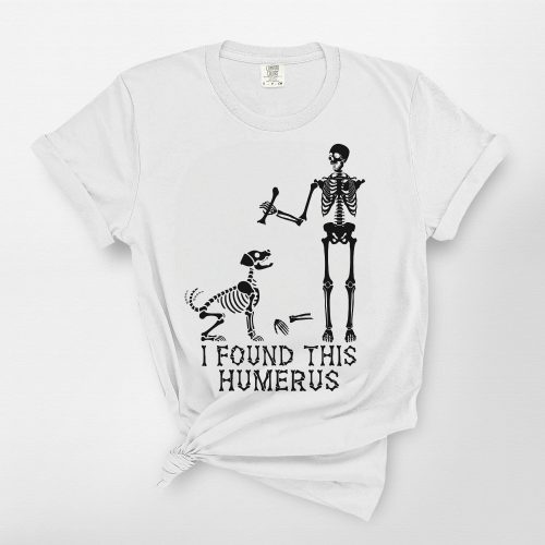 Funny Humerus Comfort Colors T-shirt for Dog Lovers – Skeleton Halloween Vibes - Pawarts