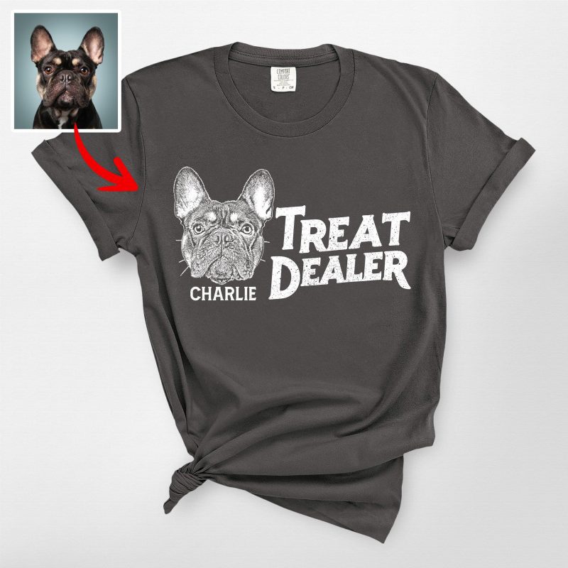 Treat Dealer Custom Dog Portrait Comfort Color Shirt – Funny Gift for Dog Lovers - Pawarts