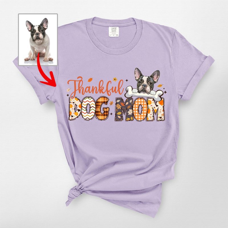 Custom Thankful Comfort Colors T-Shirt For Dog Mom, Thanksgiving Gift - Pawarts