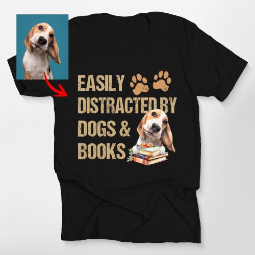 Easily Distracted By Dogs & Books Shirt, Funny Dog Bella Canvas Tee - Pawarts