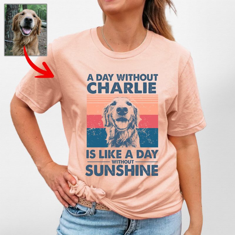 Pawarts | Heartfelt (A Day Without Puppy) Personalized Dog T-shirt For Dog Mom - Pawarts