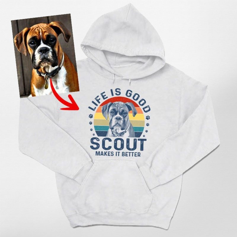 Life is Good Custom Dog Photo Gildan Hoodies For Dog Moms, Dog Dads - Pawarts